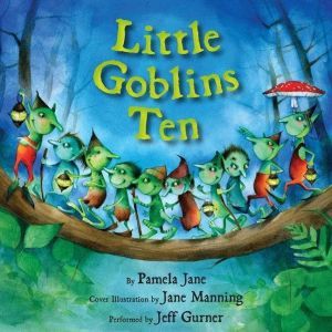 Little Goblins Ten, Pamela Jane
