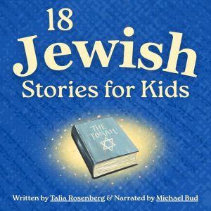 Jewish Stories for Kids, Talia Rosenberg