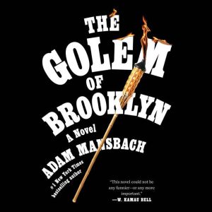 The Golem of Brooklyn, Adam Mansbach