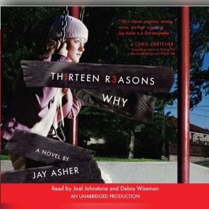 Thirteen Reasons Why, Jay Asher