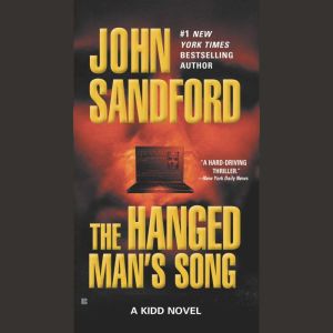 The Hanged Mans Song, John Sandford