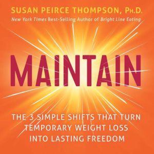 Maintain, Susan Peirce Thompson