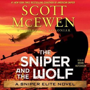 The Sniper and the Wolf, Scott McEwen