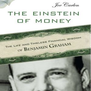 The Einstein of Money, Joe Carlen
