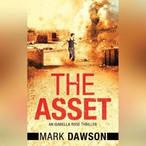 The Asset, Mark Dawson