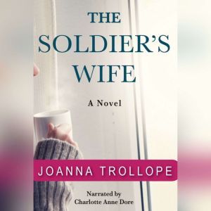 The Soldiers Wife, Joanna Trollope
