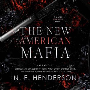 The New American Mafia, N. E. Henderson