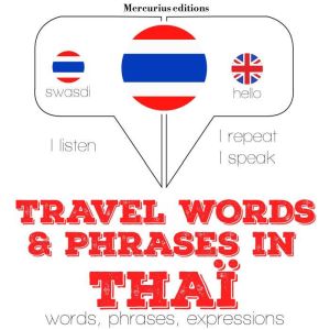 Travel words and phrases in Thai, JM Gardner