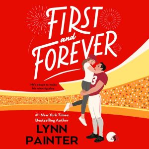 First and Forever, Lynn Painter