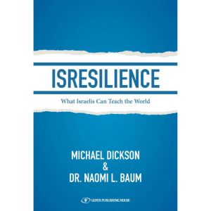 ISResilience: What Israelis Can Teach the World