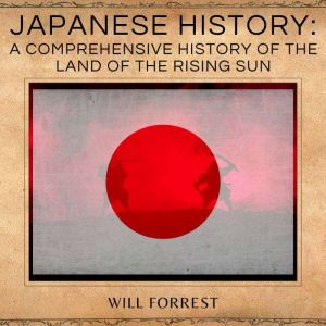 Japanese History, Will Forrest