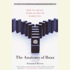 The Anatomy of Buzz, Emanuel Rosen