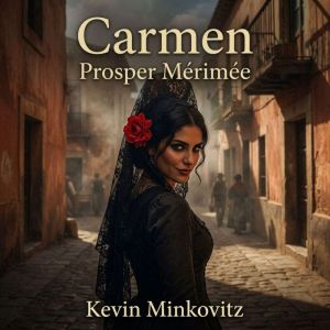 Carmen, Prosper Merimee