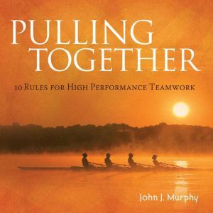 Pulling together, John J. Murphy