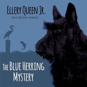 The Blue Herring Mystery, Ellery Queen Jr.