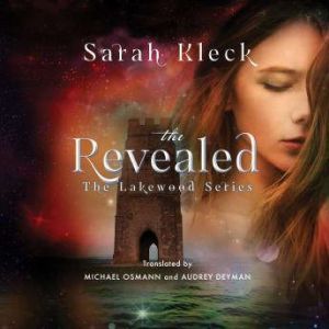 The Revealed, Sarah Kleck
