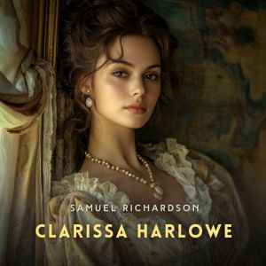 Clarissa Harlowe, Volume 4
