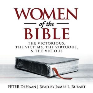 Women of the Bible, Peter DeHaan