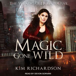 Magic Gone Wild, Kim Richardson