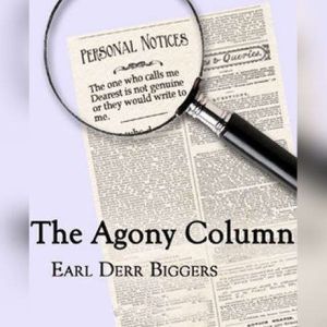 The Agony Column, Earl Derr Biggers