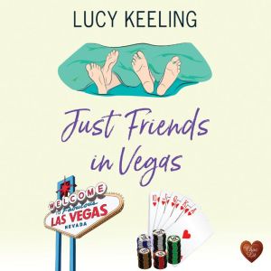 Just Friends in Vegas, Lucy Keeling