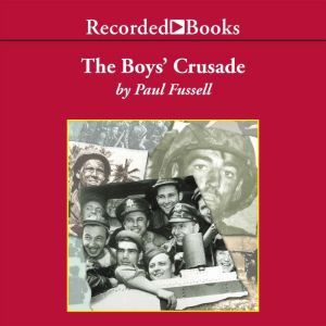 The Boys Crusade, Paul Fussell