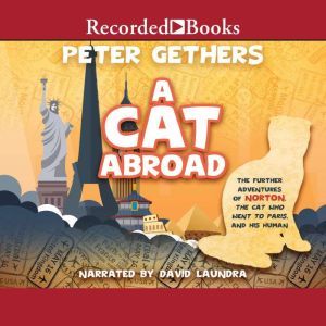 A Cat Abroad, Peter Gethers