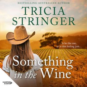 Something in the Wine: #N/A, Tricia Stringer