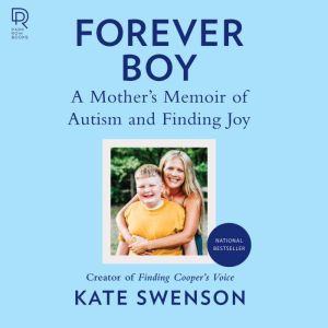 Forever Boy, Kate Swenson