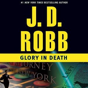Glory in Death, J. D. Robb