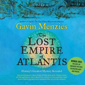 The Lost Empire of Atlantis, Gavin Menzies