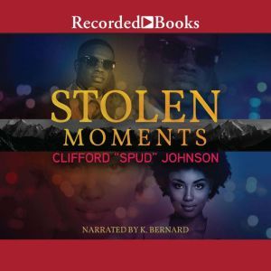 Stolen Moments, Clifford Spud Johnson