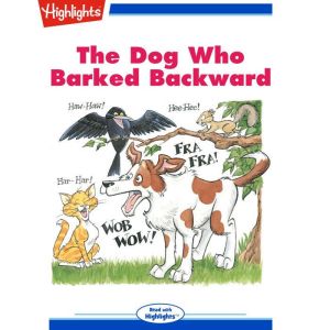 The Dog Who Barked Backward, Mary Lee Chapman