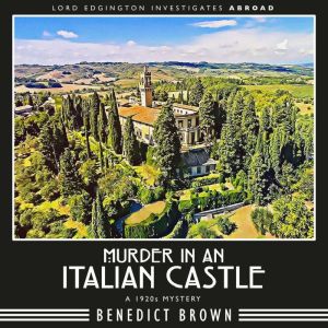 Murder in an Italian Castle, Benedict Brown