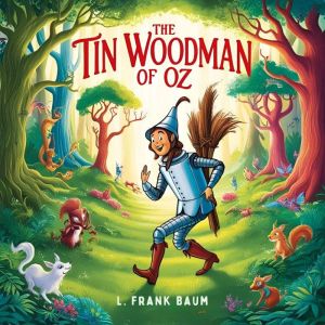 The Tin Woodman of Oz