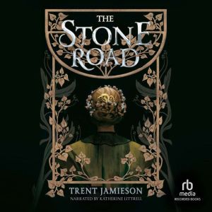 The Stone Road, Trent Jamieson