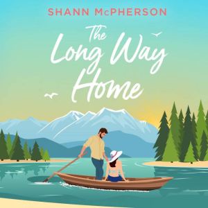 The Long Way Home, Shann McPherson
