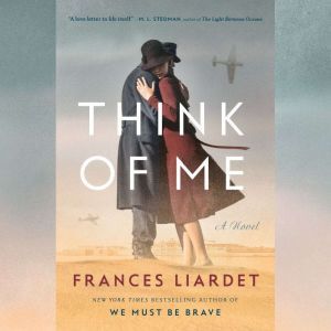 Think of Me, Frances Liardet