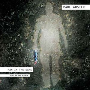 Man in the Dark, Paul Auster