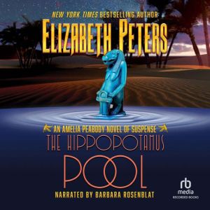 The Hippopotamus Pool, Elizabeth Peters