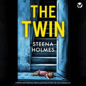 The Twin, Steena Holmes