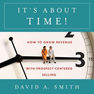 Its About Time!, David A. Smith