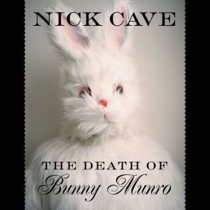 Death Of Bunny Munroe: A Novel