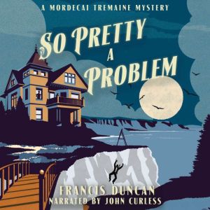 So Pretty a Problem, Francis Duncan