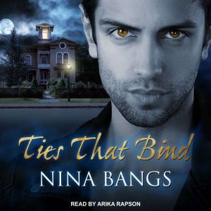 Ties That Bind, Nina Bangs