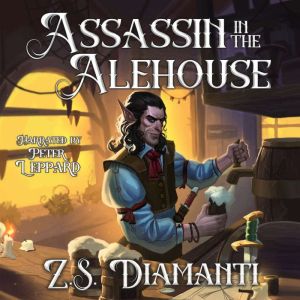 Assassin in the Alehouse, Z.S. Diamanti