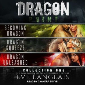 Dragon Point, Eve Langlais