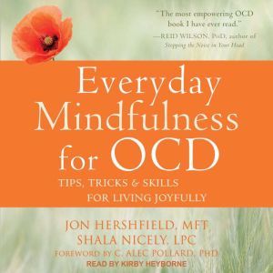 Everyday Mindfulness for OCD, MFT Hershfield