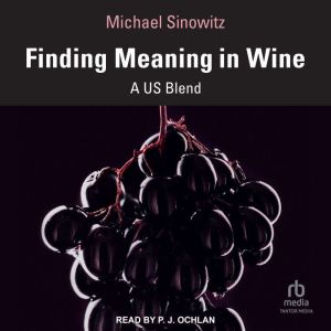 Finding Meaning in Wine: A US Blend