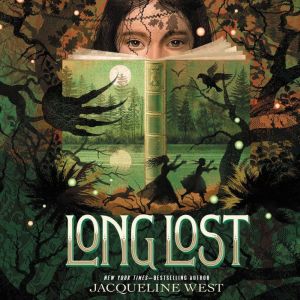 Long Lost, Jacqueline West